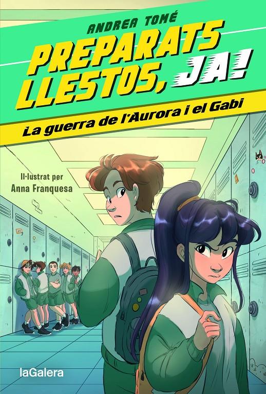 PREPARATS, LLESTOS, JA! 2. LA GUERRA DE L’AURORA I EL GABI | 9788424673970 | TOMÉ YÁÑEZ, ANDREA | Llibreria La Font de Mimir - Llibreria online Barcelona - Comprar llibres català i castellà