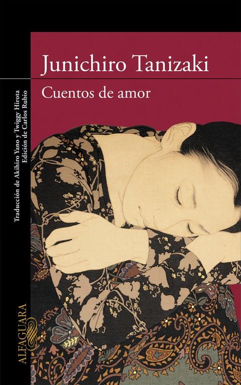 CUENTOS DE AMOR | 9788420413617 | TANIZAKI,JUNICHIRÔ | Llibreria La Font de Mimir - Llibreria online Barcelona - Comprar llibres català i castellà