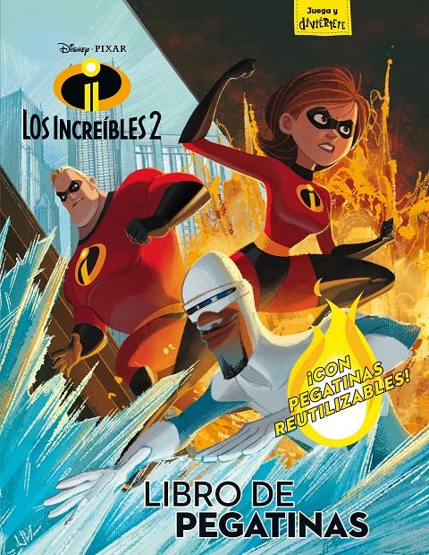 LOS INCREÍBLES 2. LIBRO DE PEGATINAS | 9788416917600 | DISNEY | Llibreria La Font de Mimir - Llibreria online Barcelona - Comprar llibres català i castellà