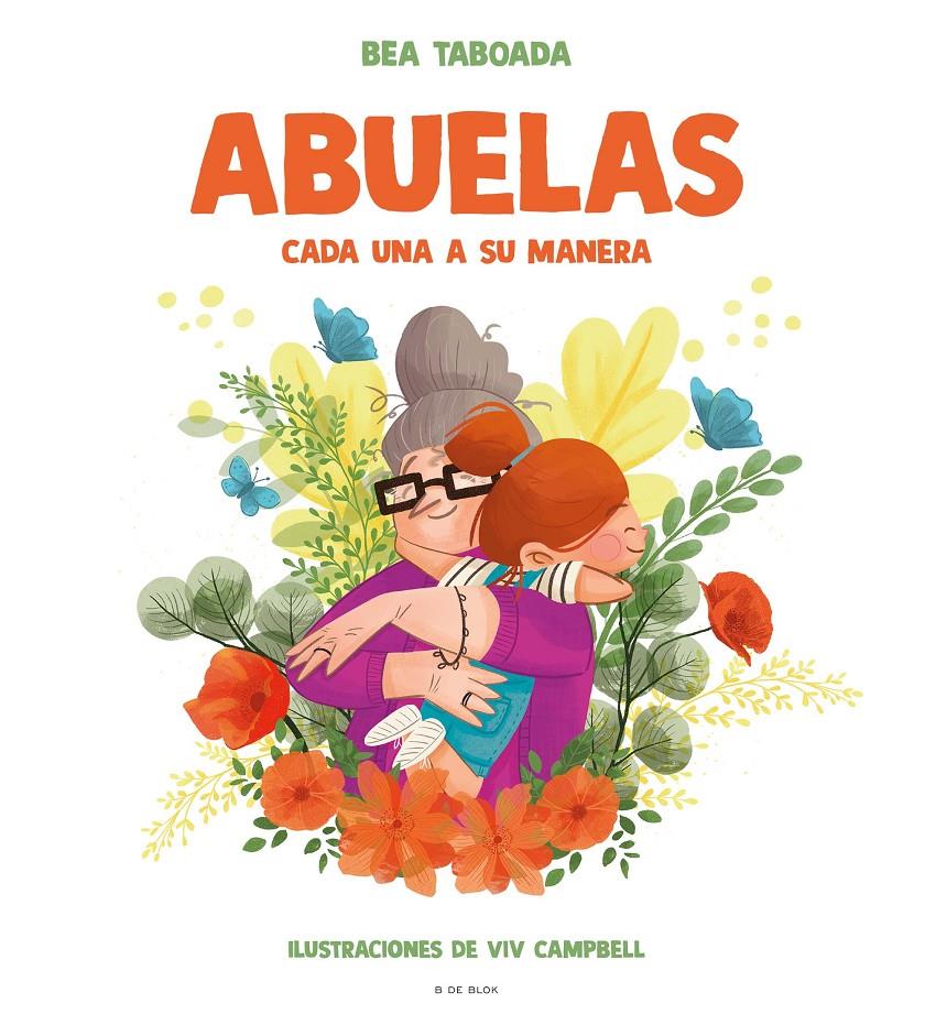 ABUELAS. CADA UNA A SU MANERA | 9788418054310 | TABOADA, BEA | Llibreria La Font de Mimir - Llibreria online Barcelona - Comprar llibres català i castellà