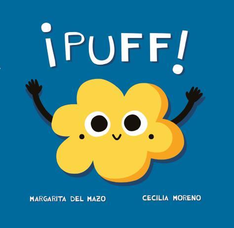 ¡PUFF! | 9788418753480 | DEL MAZO, MARGARITA | Llibreria La Font de Mimir - Llibreria online Barcelona - Comprar llibres català i castellà