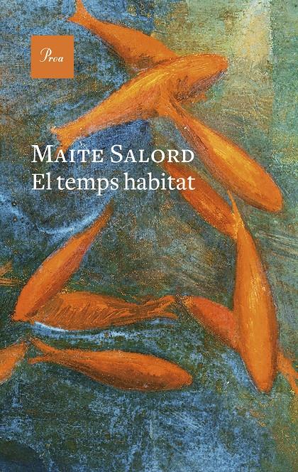 EL TEMPS HABITAT | 9788419657824 | SALORD RIPOLL, MAITE | Llibreria La Font de Mimir - Llibreria online Barcelona - Comprar llibres català i castellà