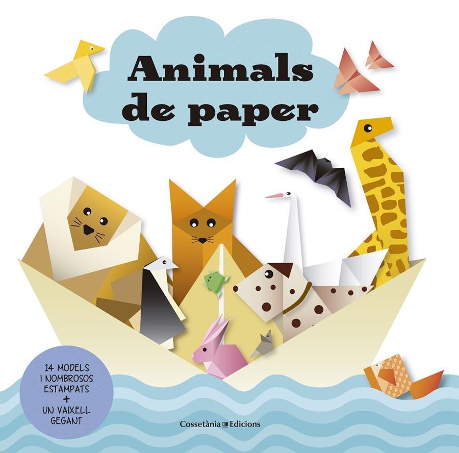 ANIMALS DE PAPER | 9788490345672 | AUTOR -, SENSE | Llibreria La Font de Mimir - Llibreria online Barcelona - Comprar llibres català i castellà