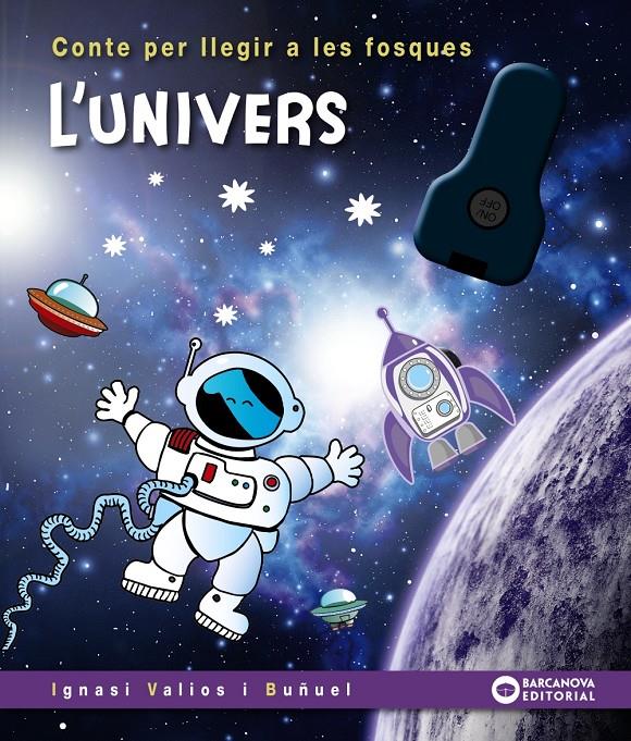 L'UNIVERS | 9788448960216 | VALIOS, IGNASI | Llibreria La Font de Mimir - Llibreria online Barcelona - Comprar llibres català i castellà