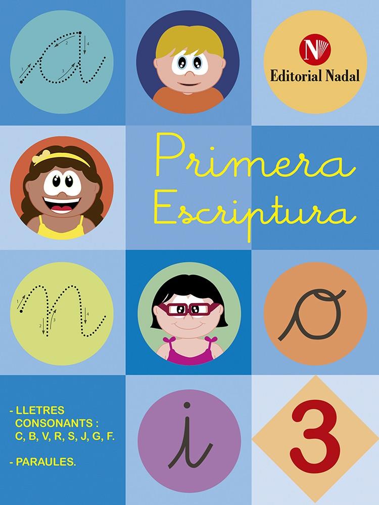 PRIMERA ESCRIPTURA 3 - LLIGADA | 9788478876587 | Llibreria La Font de Mimir - Llibreria online Barcelona - Comprar llibres català i castellà