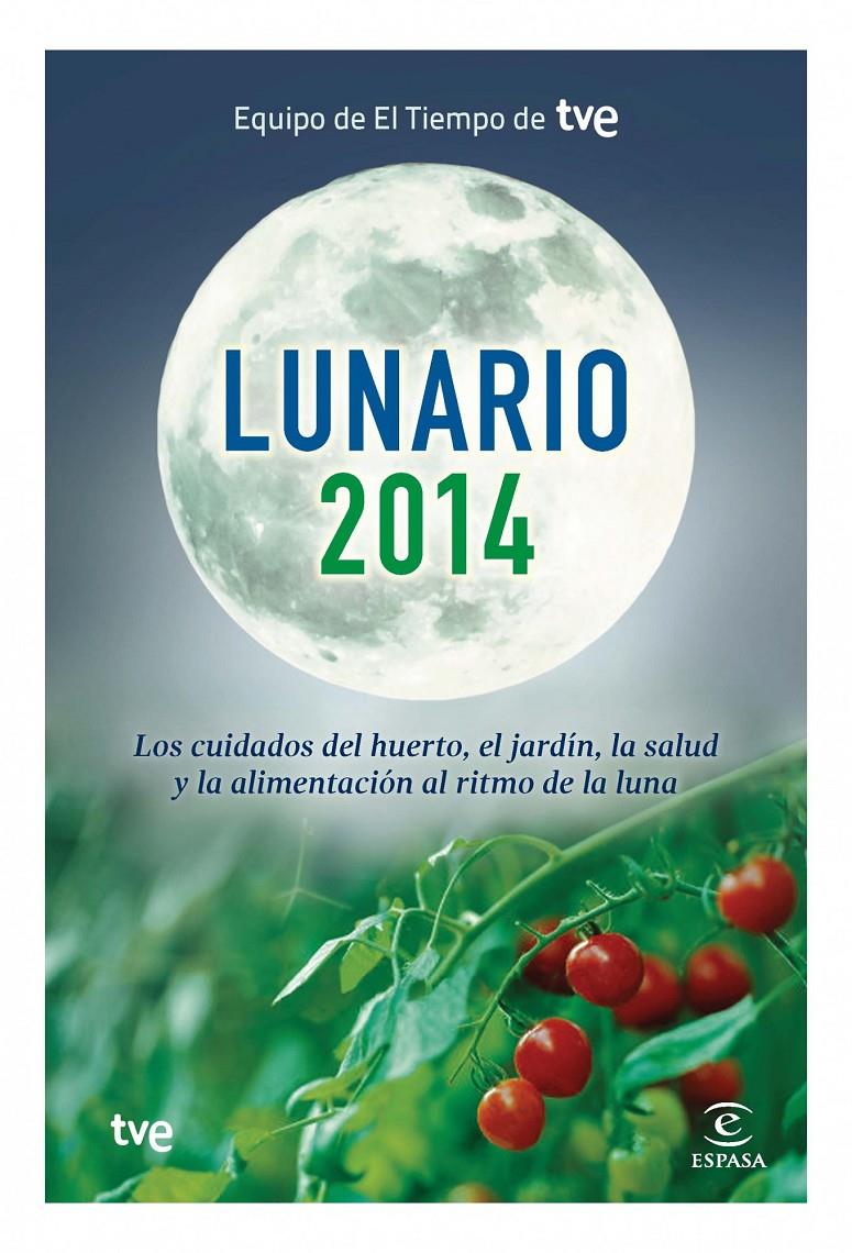 LUNARIO 2014 | 9788467039825 | EQUIPO DE EL TIEMPO DE TVE | Llibreria La Font de Mimir - Llibreria online Barcelona - Comprar llibres català i castellà