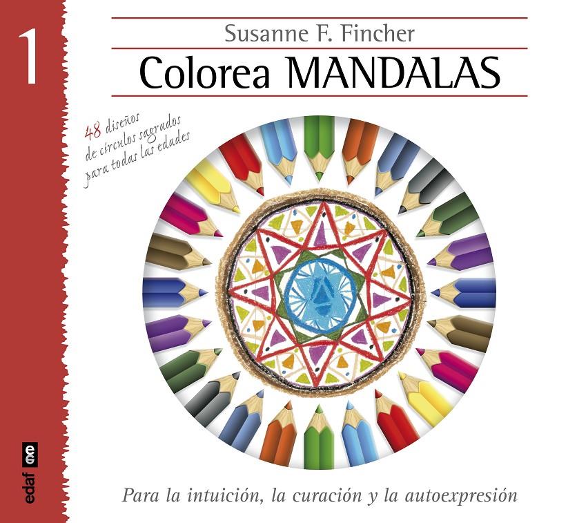 COLOREAR MANDALAS 1 | 9788441433885 | FINCHER, SUSANNE F. | Llibreria La Font de Mimir - Llibreria online Barcelona - Comprar llibres català i castellà