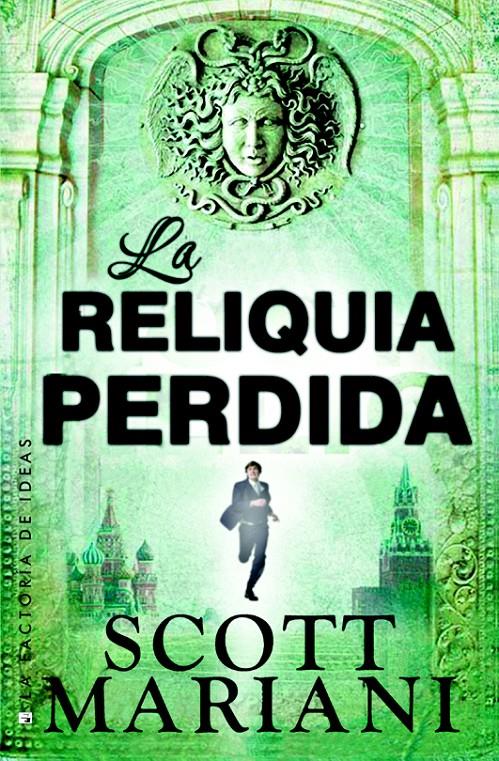 LA RELIQUIDA PERDIDA | 9788490186961 | MARIANI, SCOTT | Llibreria La Font de Mimir - Llibreria online Barcelona - Comprar llibres català i castellà