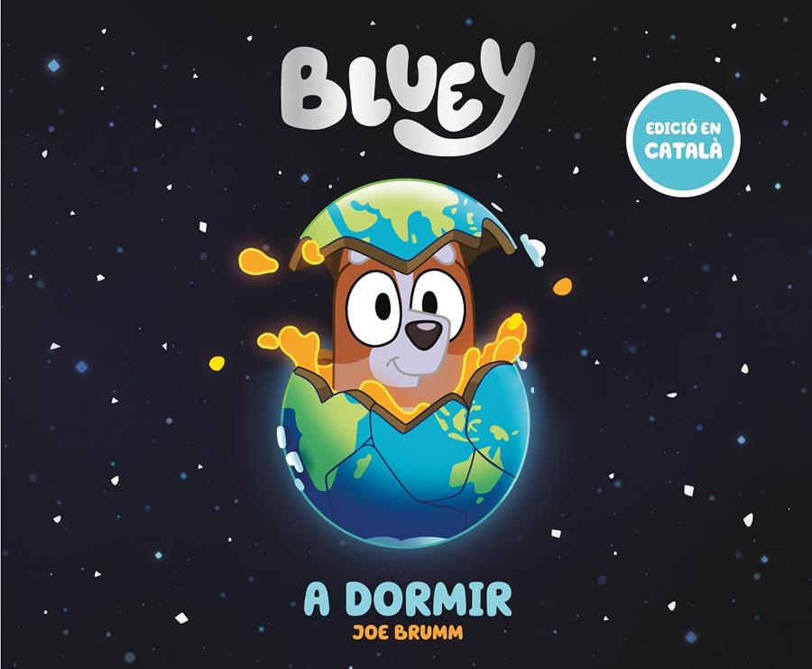 BLUEY. UN CONTE - A DORMIR (EDICIÓ EN CATALÀ) | 9788448869014 | BLUEY | Llibreria La Font de Mimir - Llibreria online Barcelona - Comprar llibres català i castellà