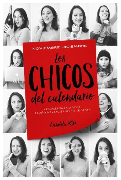 LOS CHICOS DEL CALENDARIO 5: NOVIEMBRE Y DICIEMBRE | 9788416327416 | RÍOS, CANDELA | Llibreria La Font de Mimir - Llibreria online Barcelona - Comprar llibres català i castellà