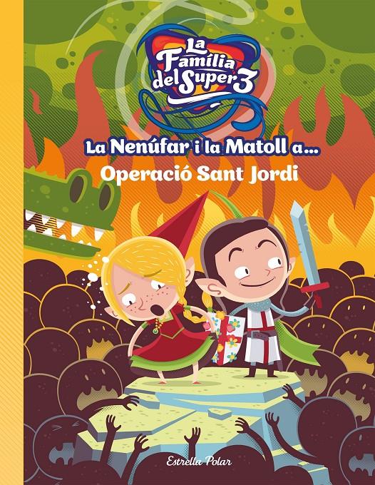 LA NENÚFAR I LA MATOLL A... OPERACIÓ SANT JORDI | 9788491377764 | SANTI ANAYA | Llibreria La Font de Mimir - Llibreria online Barcelona - Comprar llibres català i castellà