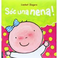 SÓC UNA NENA! | 9788447926039 | SLEGERS, LIESBET | Llibreria La Font de Mimir - Llibreria online Barcelona - Comprar llibres català i castellà