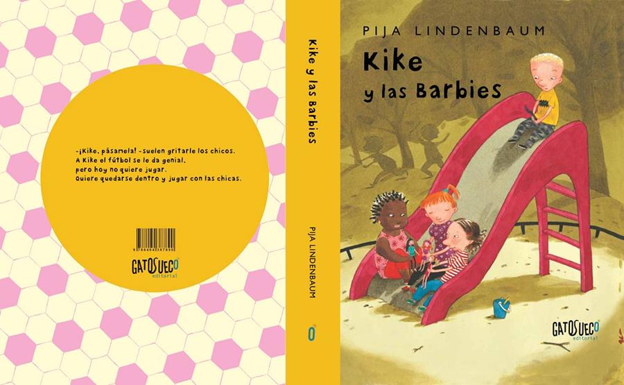 KIKE Y LAS BARBIES | 9788494387890 | LINDENBAUM, PIJA | Llibreria La Font de Mimir - Llibreria online Barcelona - Comprar llibres català i castellà