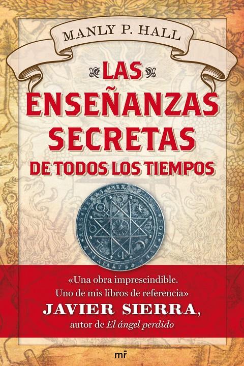 LAS ENSEÑANZAS SECRETAS DE TODOS LOS TIEMPOS | 9788427036376 | MANLY P. HALL | Llibreria La Font de Mimir - Llibreria online Barcelona - Comprar llibres català i castellà