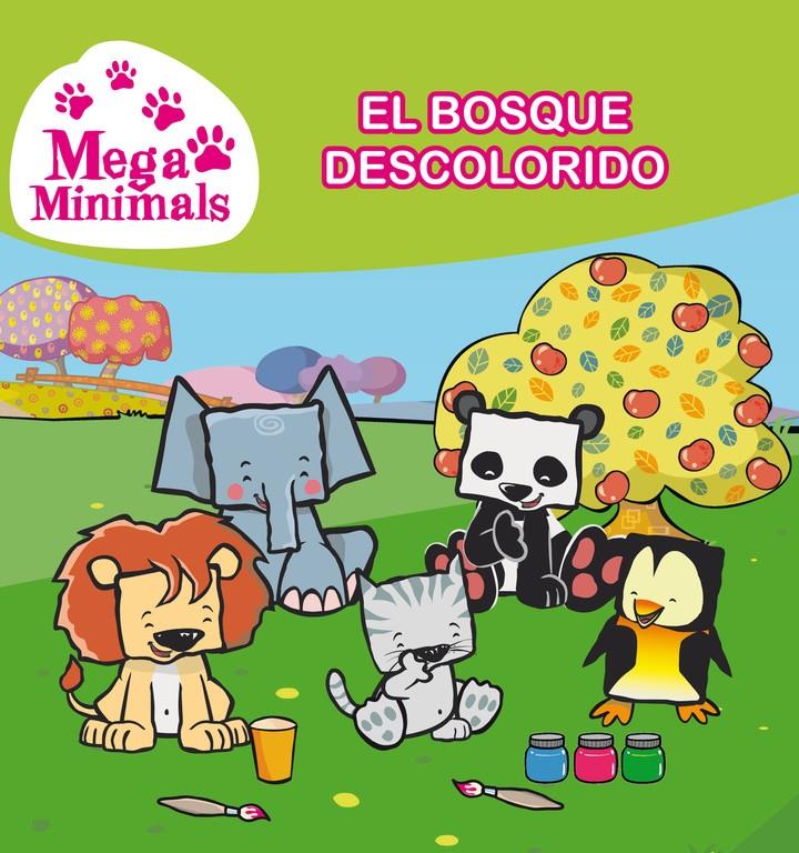 EL BOSQUE DESCOLORIDO (MEGAMINIMALS NÚM.1) (MEGAMINIMALS. PRIMERAS LECTURAS 1) | 9788448843649 | TARRAS,TEO/VICIANA,JOSEP | Llibreria La Font de Mimir - Llibreria online Barcelona - Comprar llibres català i castellà