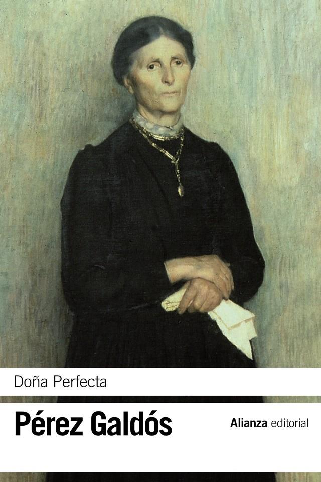 DOÑA PERFECTA | 9788420678719 | PÉREZ GALDÓS, BENITO | Llibreria La Font de Mimir - Llibreria online Barcelona - Comprar llibres català i castellà