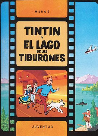 TINTIN Y EL LAGO DE LOS TIBURONES | 9788426156662 | Herge (Seud. de Remi, Georges) | Llibreria La Font de Mimir - Llibreria online Barcelona - Comprar llibres català i castellà