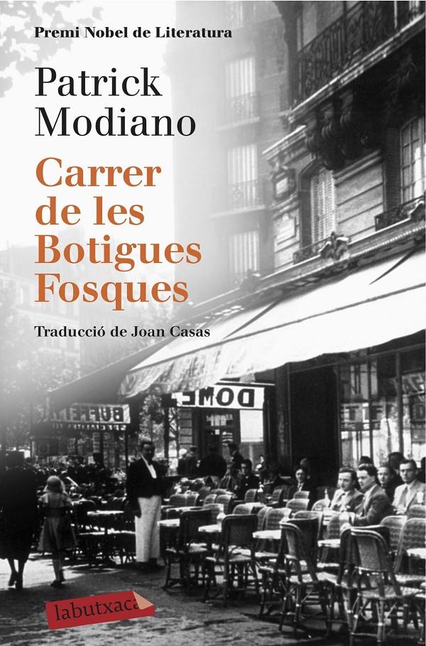 CARRER DE LES BOTIGUES FOSQUES | 9788416600120 | PATRICK MODIANO | Llibreria La Font de Mimir - Llibreria online Barcelona - Comprar llibres català i castellà