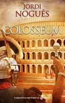 COLOSSEUM | 9788435062886 | NOGUES JORDI | Llibreria La Font de Mimir - Llibreria online Barcelona - Comprar llibres català i castellà