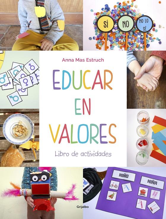 EDUCAR EN VALORES. LIBRO DE ACTIVIDADES | 9788417752965 | MAS ESTRUCH, ANNA | Llibreria La Font de Mimir - Llibreria online Barcelona - Comprar llibres català i castellà