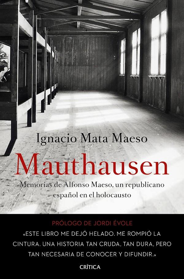 MAUTHAUSEN | 9788498929171 | IGNACIO MATA MAESO | Llibreria La Font de Mimir - Llibreria online Barcelona - Comprar llibres català i castellà