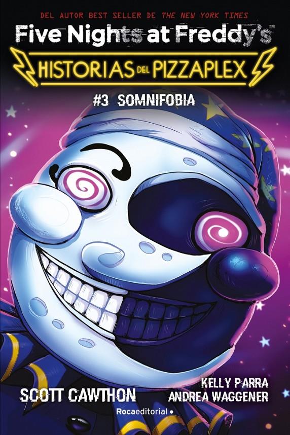 FIVE NIGHTS AT FREDDY'S. HISTORIAS DEL PIZZAPLEX 3 - SOMNIFOBIA | 9791387517007 | CAWTHON, SCOTT | Llibreria La Font de Mimir - Llibreria online Barcelona - Comprar llibres català i castellà