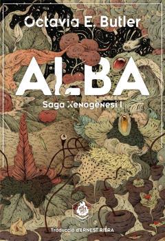 ALBA - RÚSTICA | 9788410254138 | BUTLER, OCTAVIA E. | Llibreria La Font de Mimir - Llibreria online Barcelona - Comprar llibres català i castellà