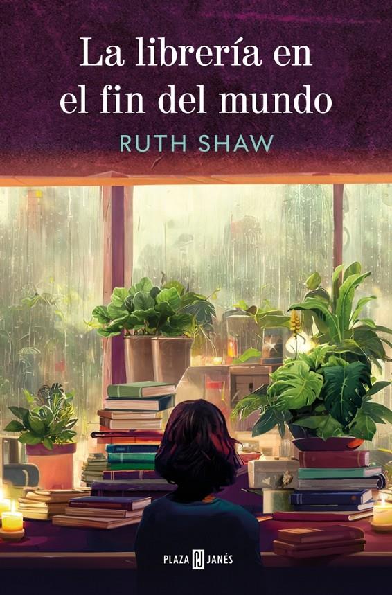 LA LIBRERÍA EN EL FIN DEL MUNDO | 9788401036088 | SHAW, RUTH | Llibreria La Font de Mimir - Llibreria online Barcelona - Comprar llibres català i castellà