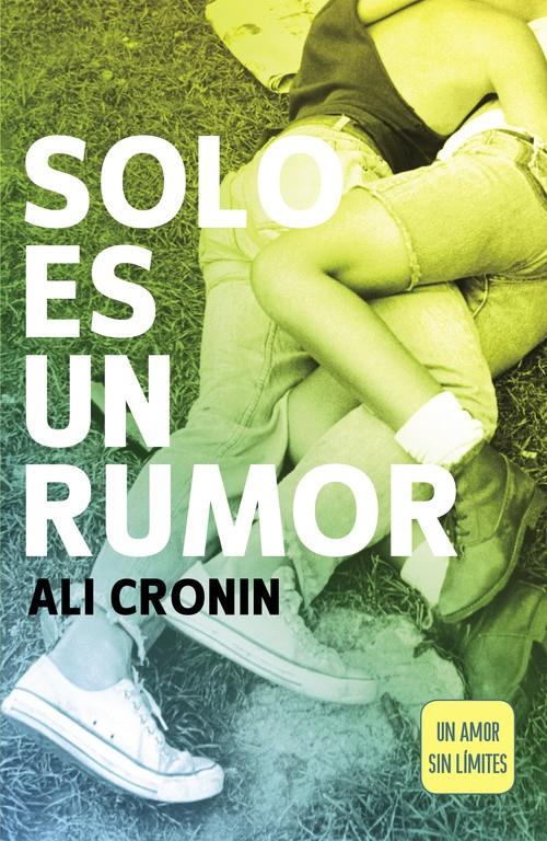 SOLO ES UN RUMOR (GIRL HEART BOY 2) | 9788420480350 | CRONIN,ALI | Llibreria La Font de Mimir - Llibreria online Barcelona - Comprar llibres català i castellà