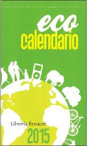 ECOCALENDARIO 2016 PEQUEÑO | 9788427136977 | Llibreria La Font de Mimir - Llibreria online Barcelona - Comprar llibres català i castellà