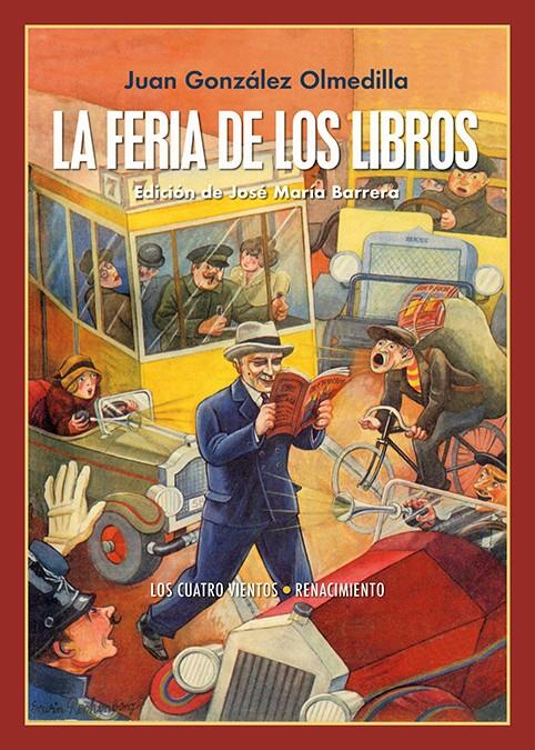 LA FERIA DE LOS LIBROS | 9788418818509 | GONZÁLEZ OLMEDILLA, JUAN | Llibreria La Font de Mimir - Llibreria online Barcelona - Comprar llibres català i castellà