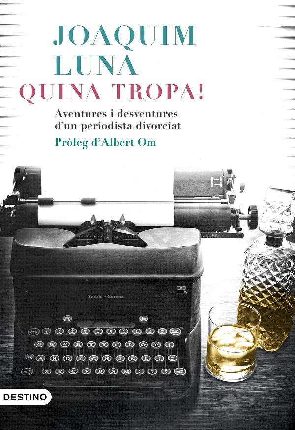 QUINA TROPA! | 9788497102742 | LUNA, JOAQUÍN | Llibreria La Font de Mimir - Llibreria online Barcelona - Comprar llibres català i castellà