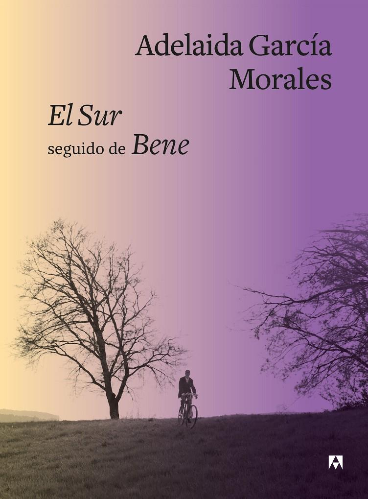 EL SUR SEGUIDO DE BENE | 9788433928566 | GARCÍA MORALES, ADELAIDA | Llibreria La Font de Mimir - Llibreria online Barcelona - Comprar llibres català i castellà