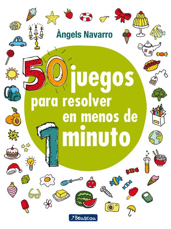 50 JUEGOS PARA RESOLVER EN MENOS DE 1 MINUTO | 9788448848651 | ÀNGELS NAVARRO | Llibreria La Font de Mimir - Llibreria online Barcelona - Comprar llibres català i castellà