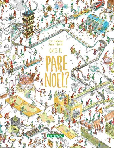 ON ÉS EL PARE NOEL? | 9788419829351 | CLÉMENT, LOÏC | Llibreria La Font de Mimir - Llibreria online Barcelona - Comprar llibres català i castellà