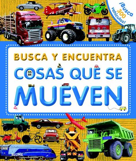 BUSCA Y ENCUENTRA. COSAS QUE SE MUEVEN | 9788498017199 | VARIOS AUTORES | Llibreria La Font de Mimir - Llibreria online Barcelona - Comprar llibres català i castellà