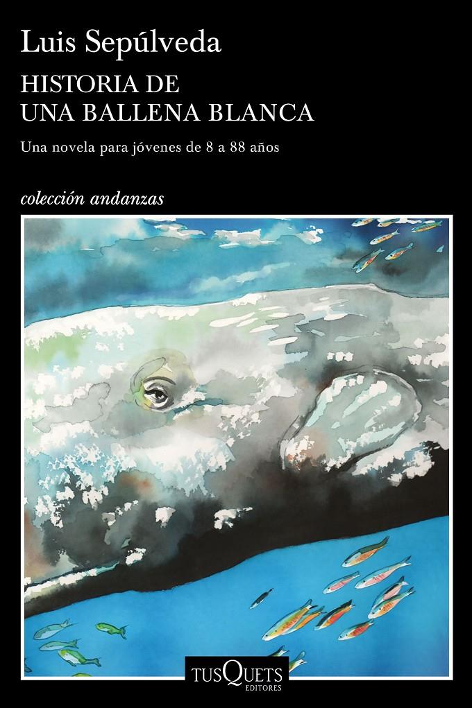 HISTORIA DE UNA BALLENA BLANCA | 9788490666968 | SEPÚLVEDA, LUIS | Llibreria La Font de Mimir - Llibreria online Barcelona - Comprar llibres català i castellà