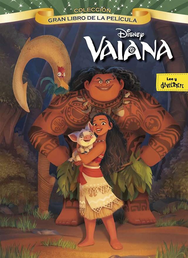 VAIANA. GRAN LIBRO DE LA PELÍCULA | 9788499518329 | DISNEY | Llibreria La Font de Mimir - Llibreria online Barcelona - Comprar llibres català i castellà