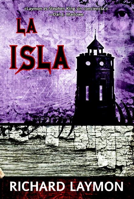 LA ISLA | 9788498007435 | LAYMON RICHARD | Llibreria La Font de Mimir - Llibreria online Barcelona - Comprar llibres català i castellà