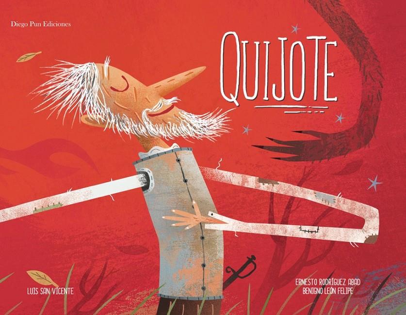 QUIJOTE | 9788494265990 | RODRÍGUEZ ABAD, ERNESTO/LEÓN FELIPE, BENIGNO | Llibreria La Font de Mimir - Llibreria online Barcelona - Comprar llibres català i castellà