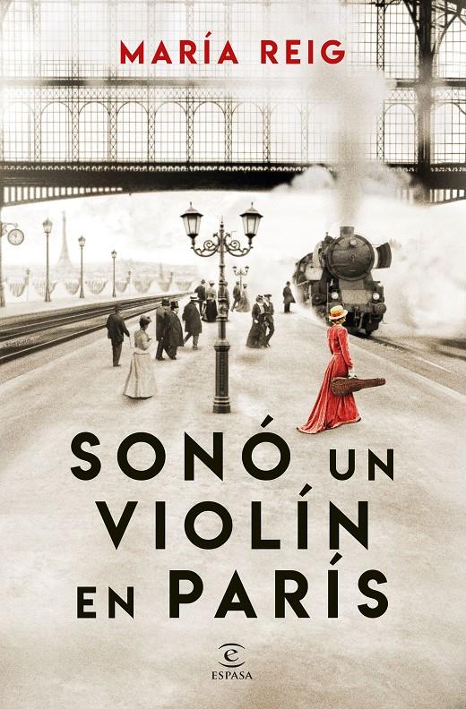 SONÓ UN VIOLÍN EN PARÍS | 9788467075786 | REIG, MARÍA | Llibreria La Font de Mimir - Llibreria online Barcelona - Comprar llibres català i castellà