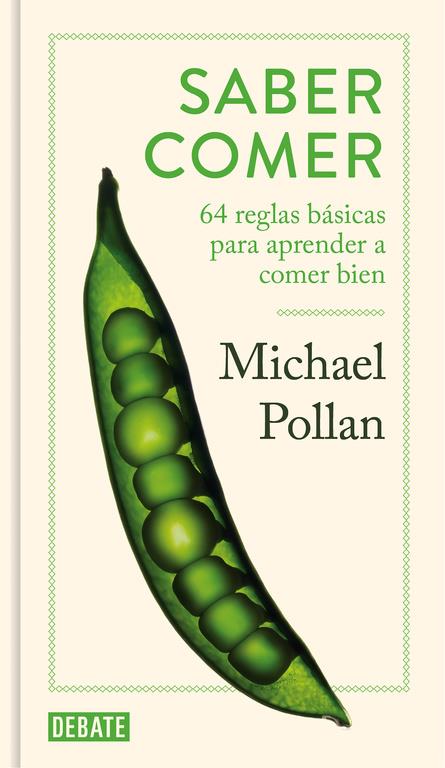 SABER COMER | 9788499927053 | POLLAN, MICHAEL | Llibreria La Font de Mimir - Llibreria online Barcelona - Comprar llibres català i castellà