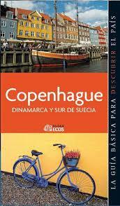 COPENHAGUE, DINAMARCA Y SUR DE SUECIA - GUIAS ECOS | 9788493655464 | ARMENGOL, MONTSE | Llibreria La Font de Mimir - Llibreria online Barcelona - Comprar llibres català i castellà