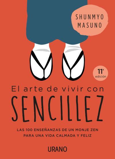 EL ARTE DE VIVIR CON SENCILLEZ | 9788416720767 | MASUNO, SHUNMYO | Llibreria La Font de Mimir - Llibreria online Barcelona - Comprar llibres català i castellà