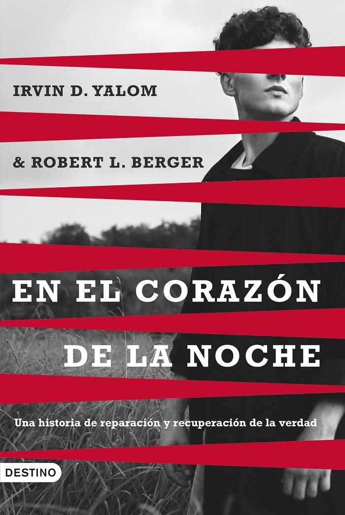 EN EL CORAZÓN DE LA NOCHE | 9788423366125 | YALOM, IRVIN D./BERGER, ROBERT L. | Llibreria La Font de Mimir - Llibreria online Barcelona - Comprar llibres català i castellà