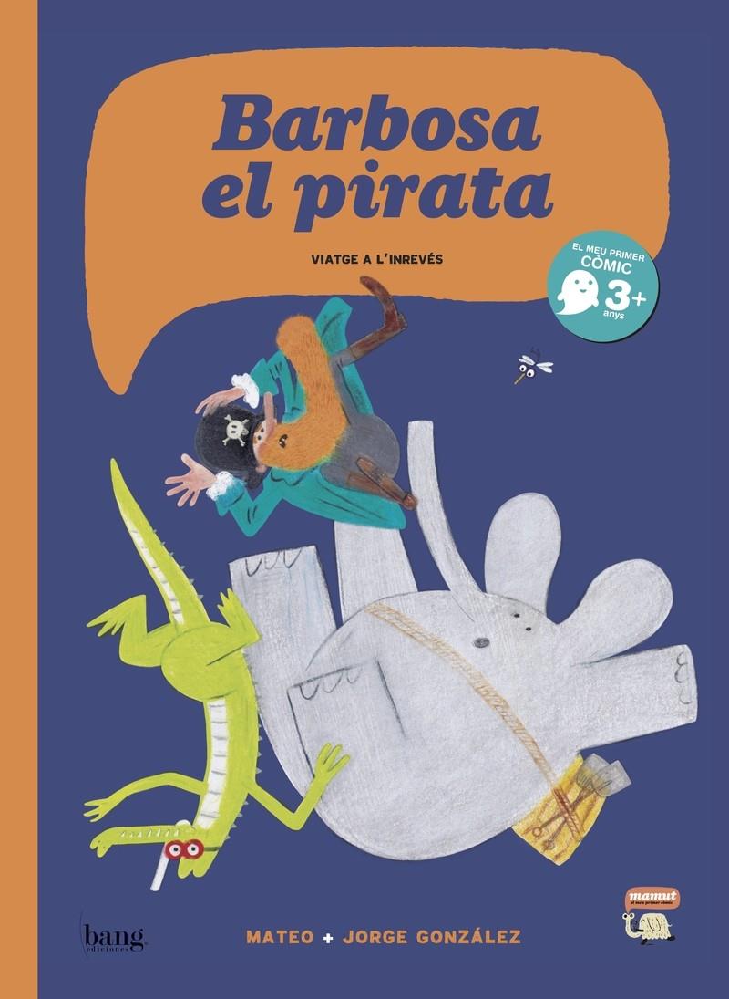 BARBOSA - CAT | 9788416114801 | MATEO JORGE GONZALEZ | Llibreria La Font de Mimir - Llibreria online Barcelona - Comprar llibres català i castellà