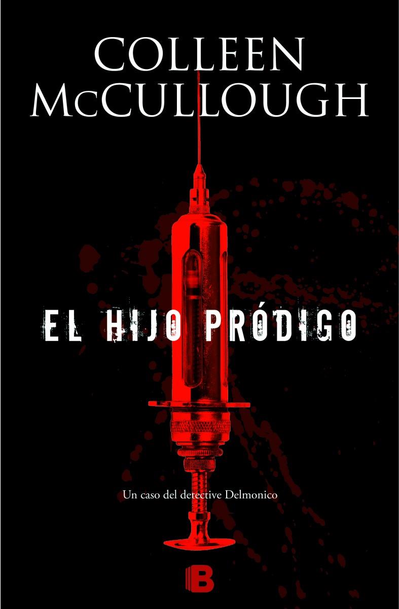 EL HIJO PRÓDIGO | 9788466655477 | MCCULLOUGH, COLLEEN | Llibreria La Font de Mimir - Llibreria online Barcelona - Comprar llibres català i castellà