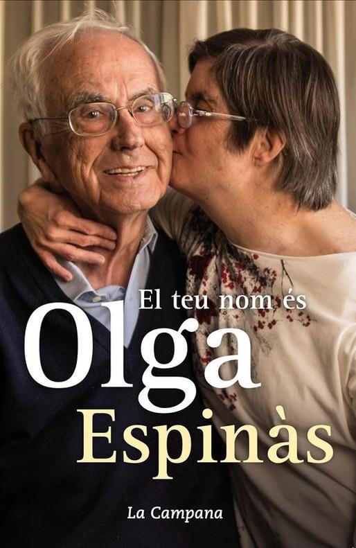 EL TEU NOM ÉS OLGA | 9788416457335 | ESPINÀS, JOSEP M. | Llibreria La Font de Mimir - Llibreria online Barcelona - Comprar llibres català i castellà