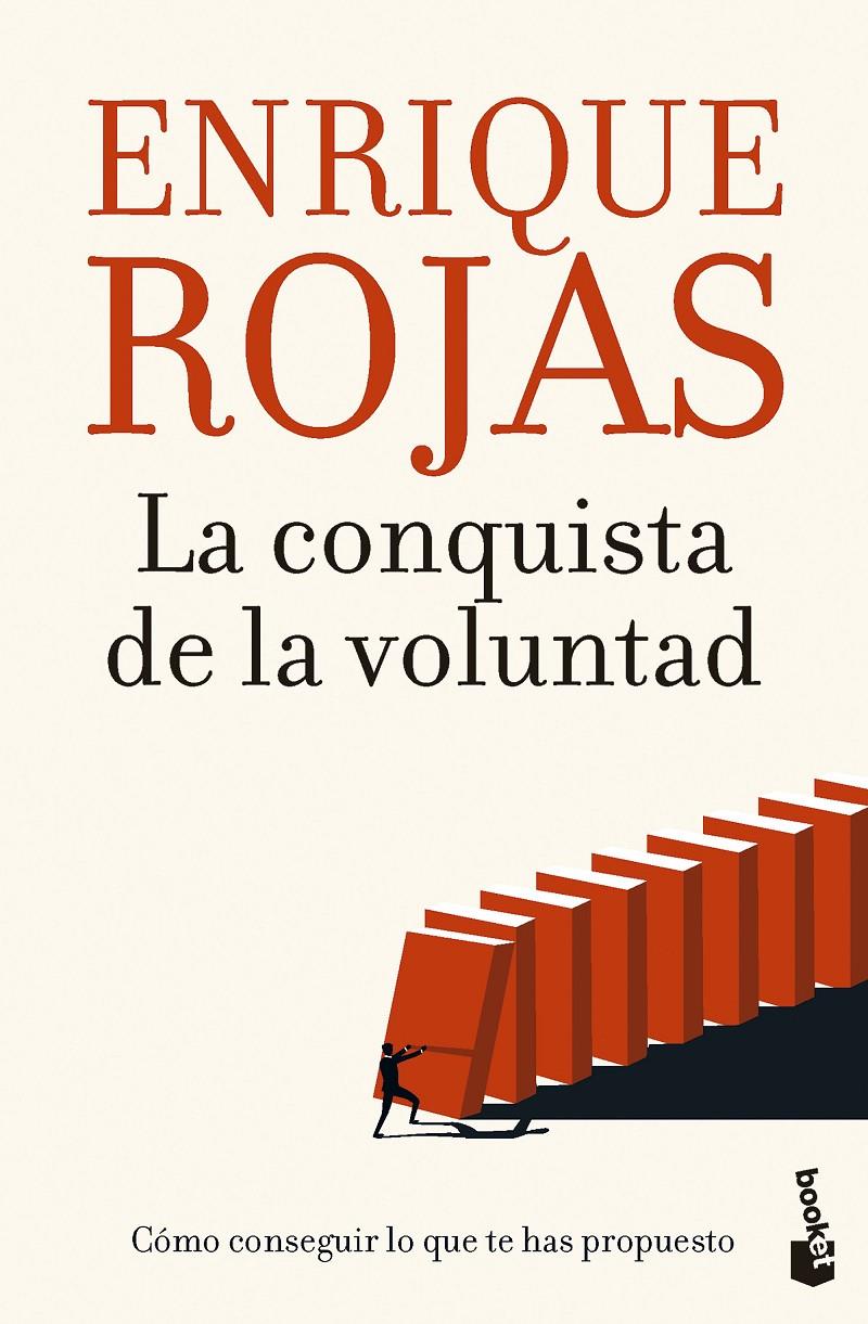 LA CONQUISTA DE LA VOLUNTAD | 9788467070873 | ROJAS, ENRIQUE | Llibreria La Font de Mimir - Llibreria online Barcelona - Comprar llibres català i castellà