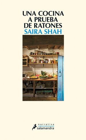 UNA COCINA A PRUEBA DE RATONES | 9788498385946 | SHAH, SAIRA | Llibreria La Font de Mimir - Llibreria online Barcelona - Comprar llibres català i castellà